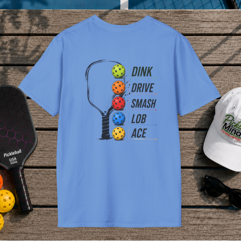 Dink Drive Smash Lob Ace (Back Print)