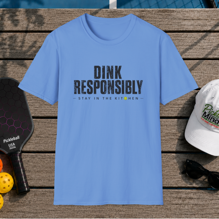 Dink Responsibly