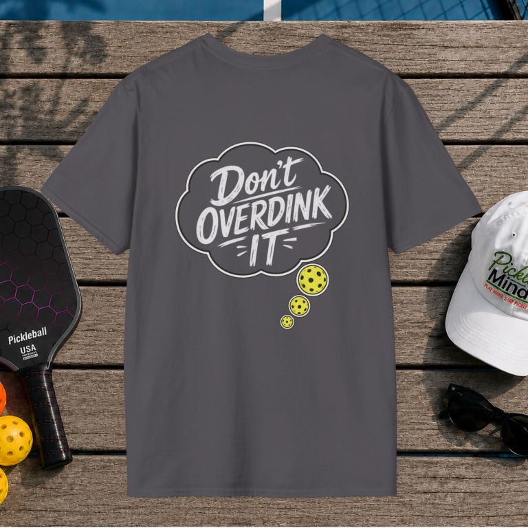 Dont Overdink it (Back Print)
