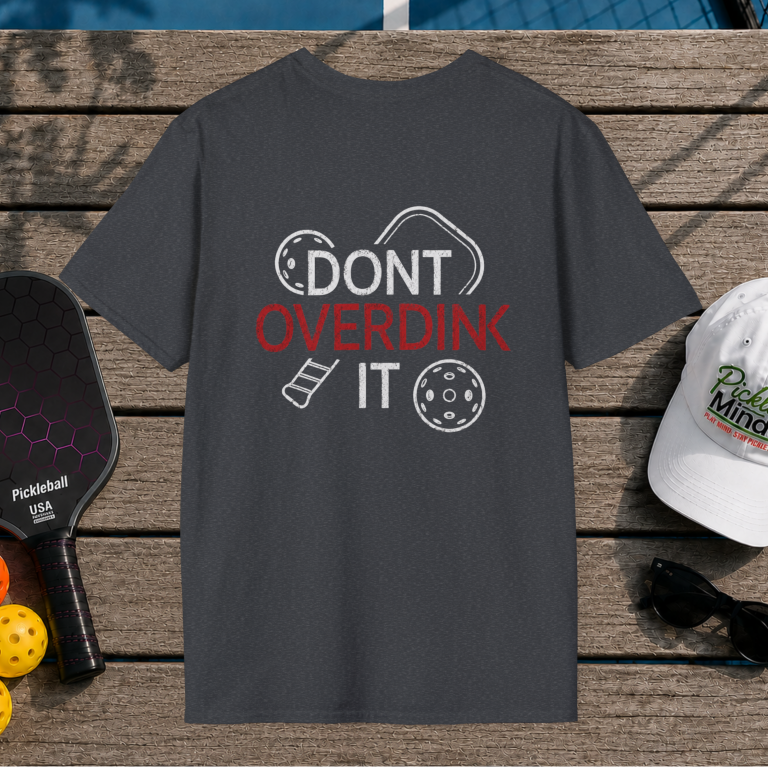 Dont Overdink it (Back Print)