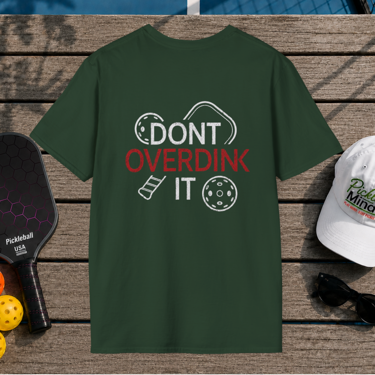 Dont Overdink it (Back Print)