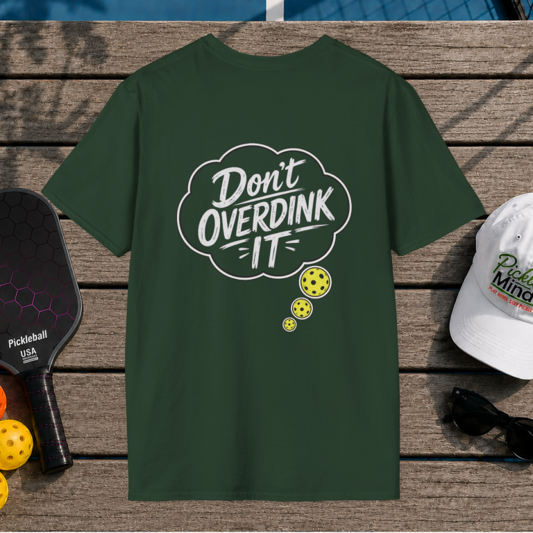 Dont Overdink it (Back Print)