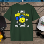 I Like Big Dinks (Back Print)