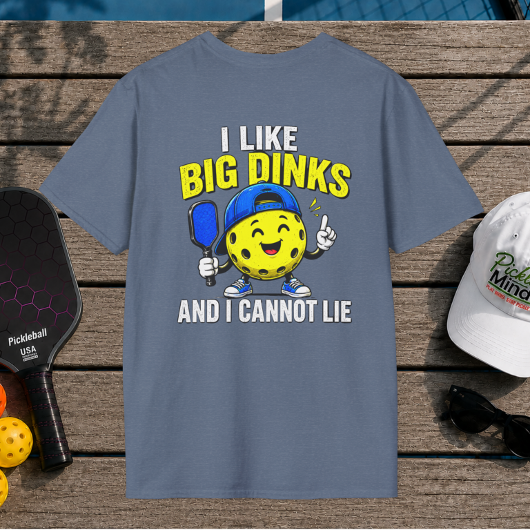 I Like Big Dinks (Back Print)