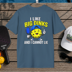 I Like Big Dinks (Back Print)