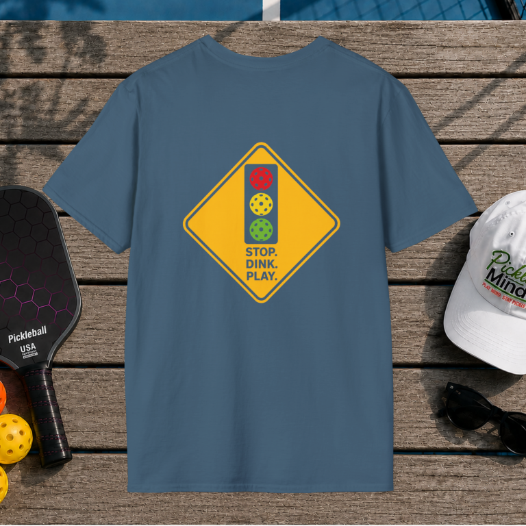Stop Play Dink (Back Print)