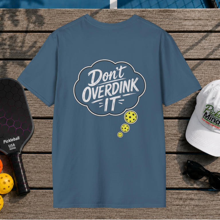 Dont Overdink it (Back Print)
