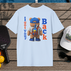 I got your back (Back Print)