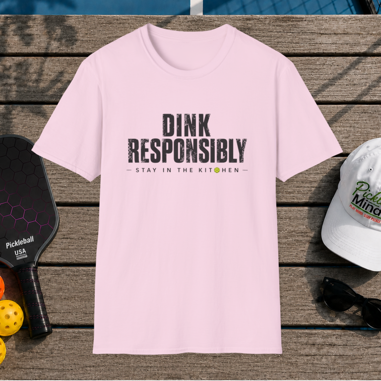 Dink Responsibly