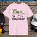 Pickleball Improves Memory (Back Print)