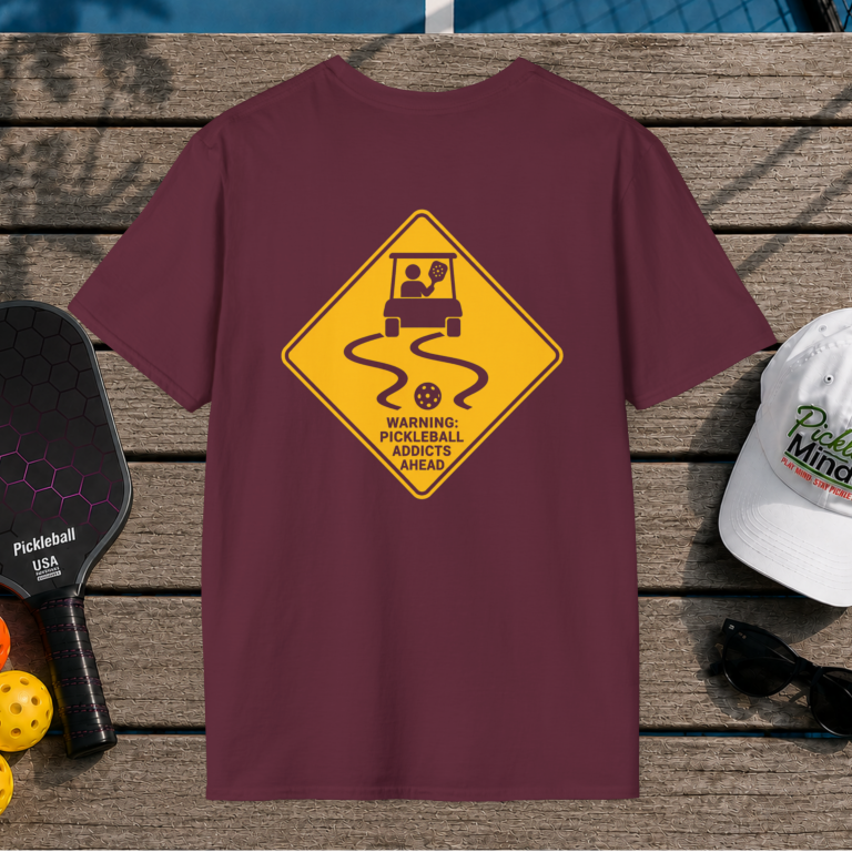 Warning: Pickleball Addicts Ahead (Back Print)