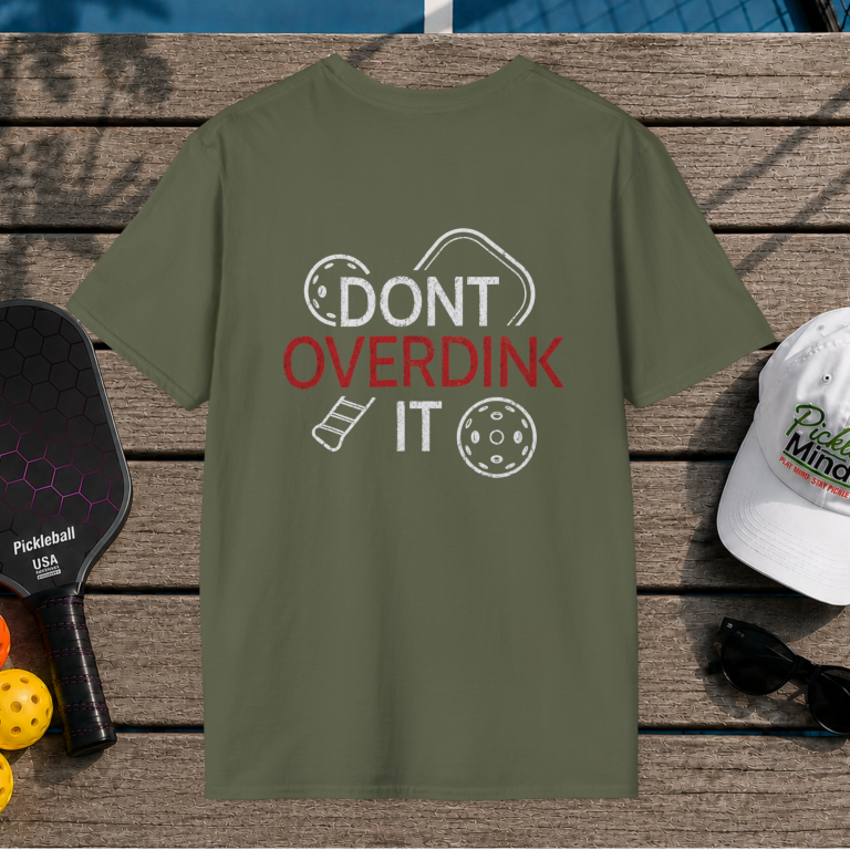 Dont Overdink it (Back Print)