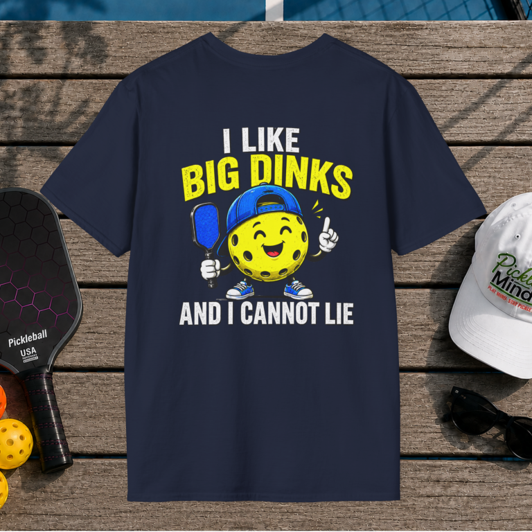 I Like Big Dinks (Back Print)