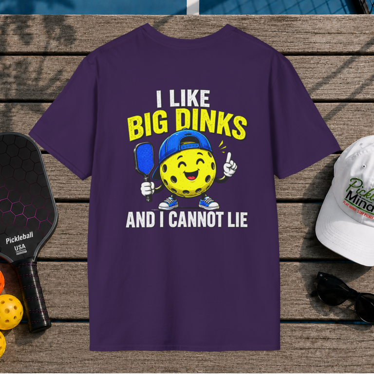 I Like Big Dinks (Back Print)