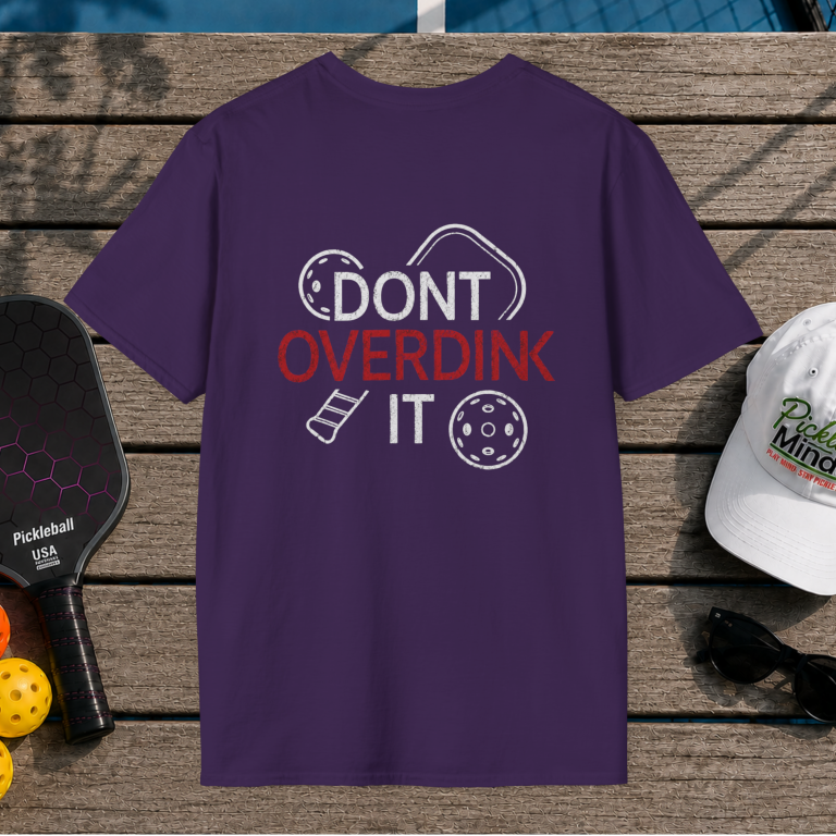 Dont Overdink it (Back Print)