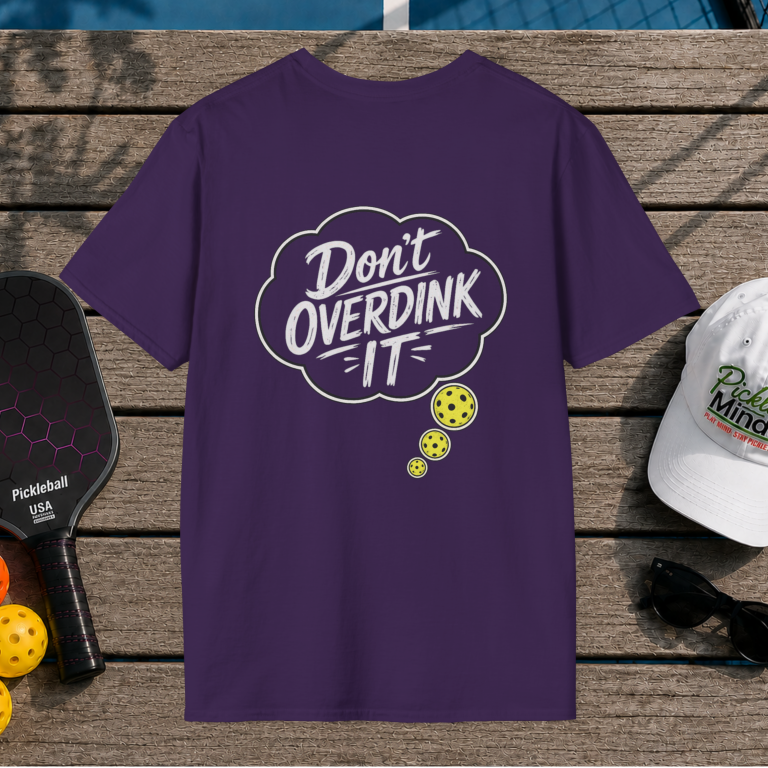 Dont Overdink it (Back Print)