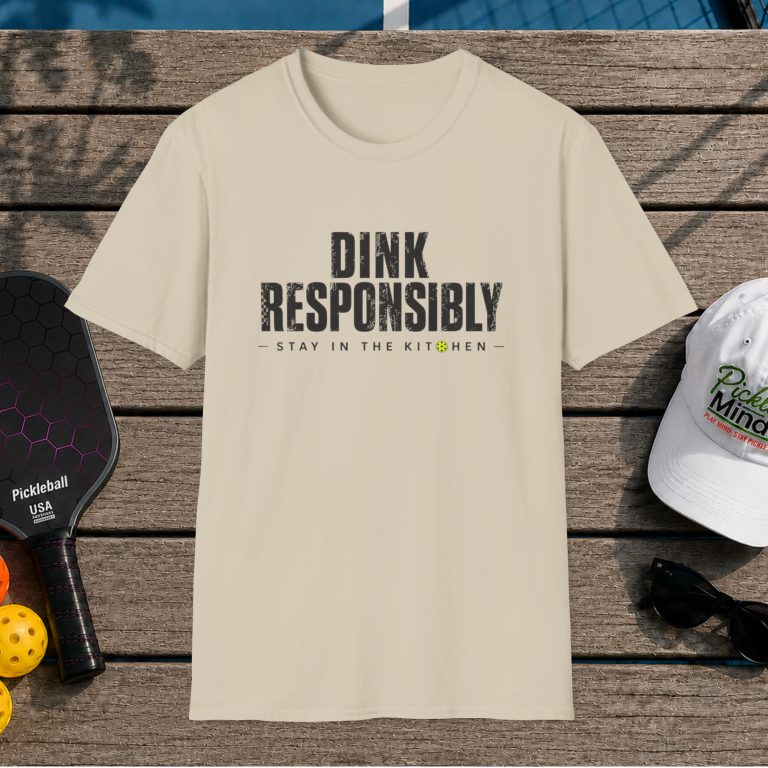 Dink Responsibly