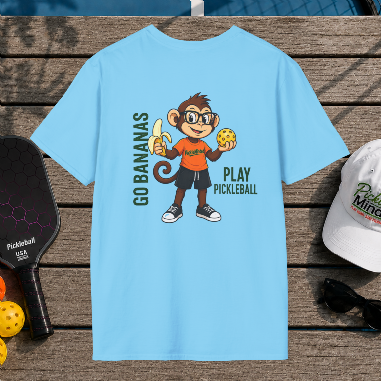 Go Bananas. Play Pickleball. (Back Print)