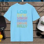 Lob Dink Smash (Back Print)