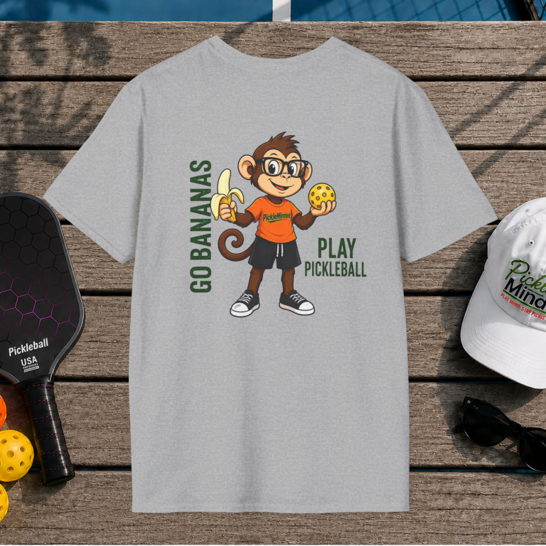 Go Bananas. Play Pickleball. (Back Print)