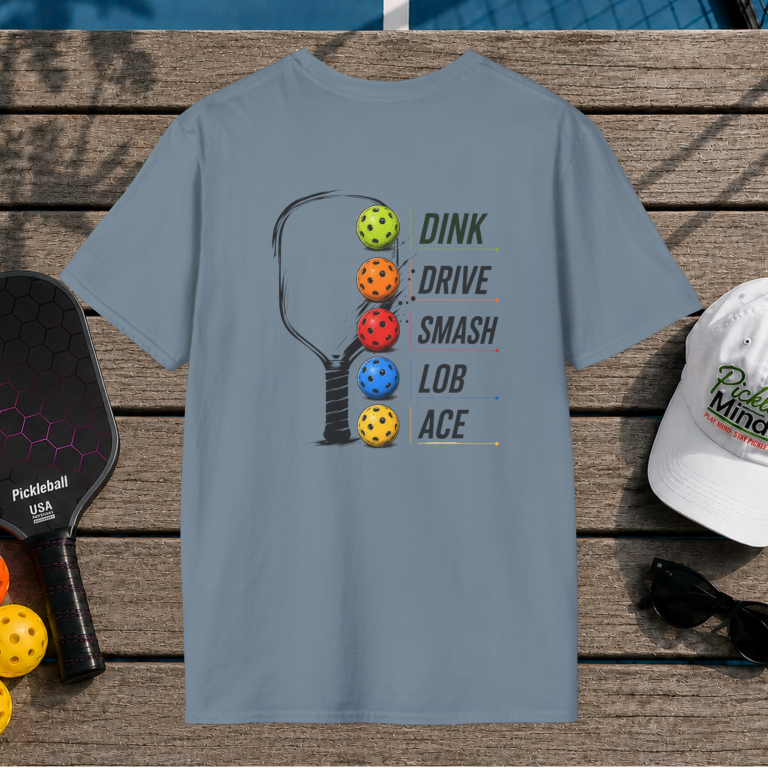 Dink Drive Smash Lob Ace (Back Print)