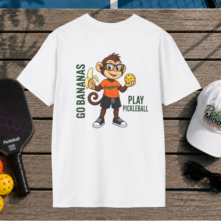 Go Bananas. Play Pickleball. (Back Print)